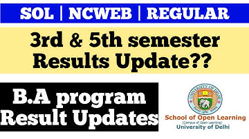 DU SOL 3rd & 5th semester Results Update?? | sol B.A programme results??