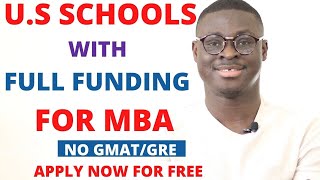 Fully Funded Scholarships and Graduate Assistanships for MBA in U.S. || No GMAT/GRE