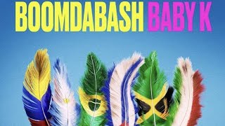 Mohicani / Baby K and BoomDaBash