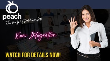 Peach Software API Integration with Xero Accounting