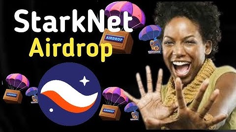 How to Get StarkNet Airdrop
