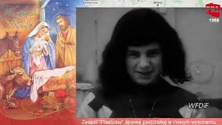 PKF 1968 - Zespół „Plastusie” śpiewa pastorałkę w nowoczesnym wykonaniu (Wesoło śpiewajcie)