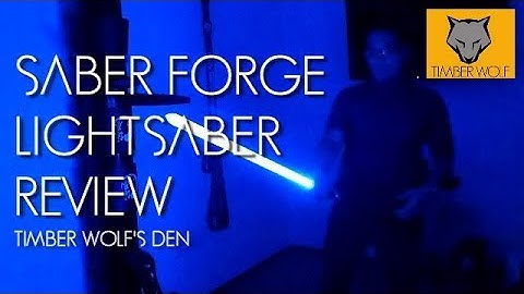 SaberForge Lightsaber Review