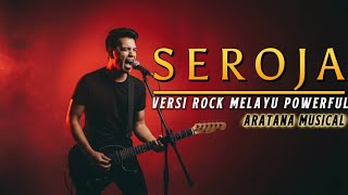 Download Lagu Suara Tingginya merinding !!! Seroja│Versi Rock Melayu│Aratana Musical MP3