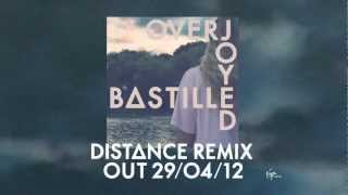 Смотреть клип Bastille // Overjoyed (Distance Remix)
