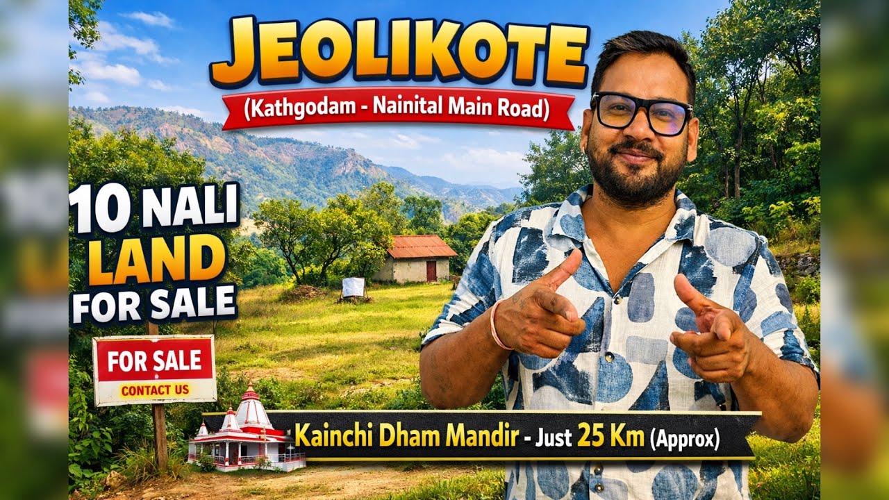 10 Nali Prime Land for Sale in Jeolikote | On Road Property Near Nainital | Best Investment Deal