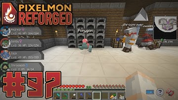Pixelmon 7.0.6 Playthrough with Chaos & Friends part 37: Porygon Creation