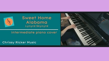 Sweet Home Alabama (intermediate piano) - Lynyrd Skynyrd - Arr. Chrissy Ricker
