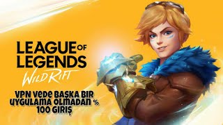 Wild Rift Hesabına Giriş Nasıl Yapılır (Vpn Vede Başka Bir Uygama Hariç)