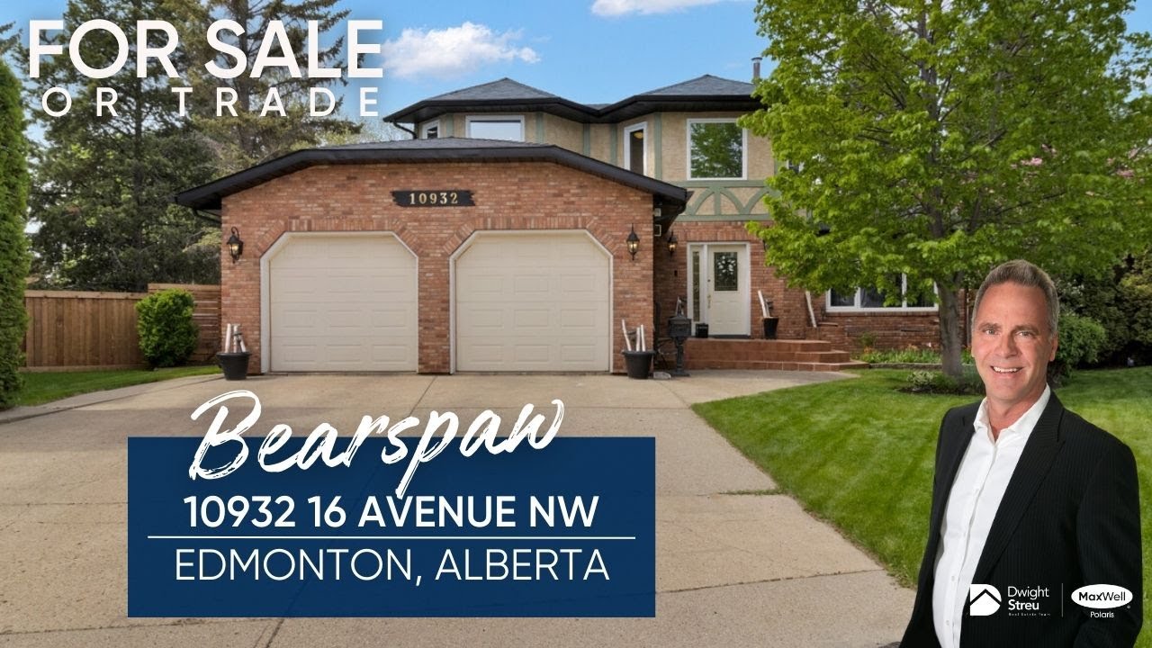 (SOLD) AMAZING Home FOR SALE or TRADE in BEARSPAW, EDMONTON | (Dwight Streu, REALTOR®)