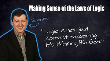 Only a Biblical Worldview can Make Sense of the Laws of Logic - Dr. Jason Lisle