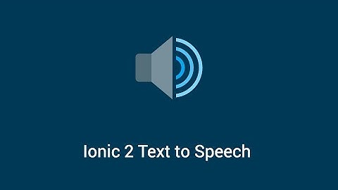 Ionic 2 Text to Speech / Ionic Native 3.x.x