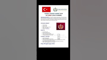 Global  change summit 2025  Truky  #FULLY  Funded # For 4 days .#Last  last  date  for applying