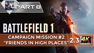 Battlefield 1 - Walkthrough / HARD - Mission 2 "Friends in High Places" Chapter 3 (4K/60FPS) screenshot 5