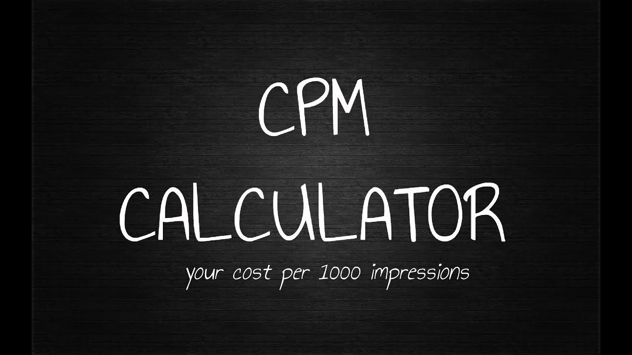 How To Calculate CPM - Cost Per Thousand Impressions related video thumbnail