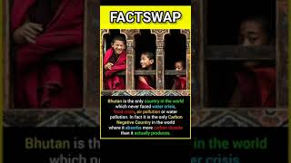 Why BHUTAN is the best? #shorts || The Amazing Facts || Did You Know Facts || Factswap ||