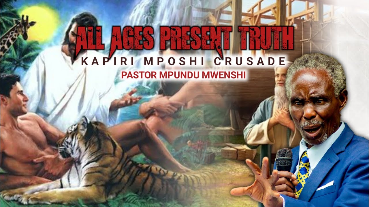All Ages present truth (pst Mpundu Mwenshi Kapiri Mposhi crusade) prod by 3 Angels Message Studio