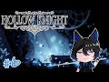 [LIVE] Hollowing my Knight till I... (Hollow Knight Playthrough Mostly-Blind #6)