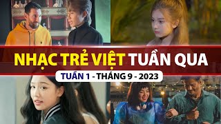 TOP VPOP NHIỀU LƯỢT XEM NHẤT TUẦN QUA | TUẦN 1 - THÁNG 9 (2023)