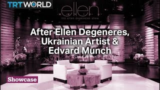 TV After the Ellen DeGeneres Show | Artist Raises Funds for Ukraine | Munch Exhibition in London