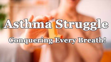 🌬️ Breathe Easy: Demystifying Asthma - From Triggers to Treatment!