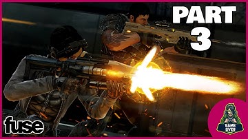 FUSE | PS3 HD | Full Gameplay Walkthrough | Part 3