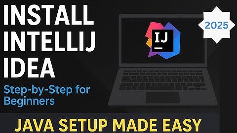 Download IntelliJ IDEA for Java | Step-by-Step Guide | Java IDE