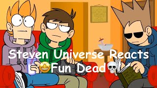 | Steven Universe reacts to “Fun Dead