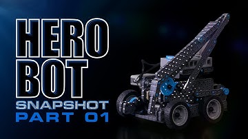 VIQC Slapshot - Hero Bot "Snapshot" - Part 1