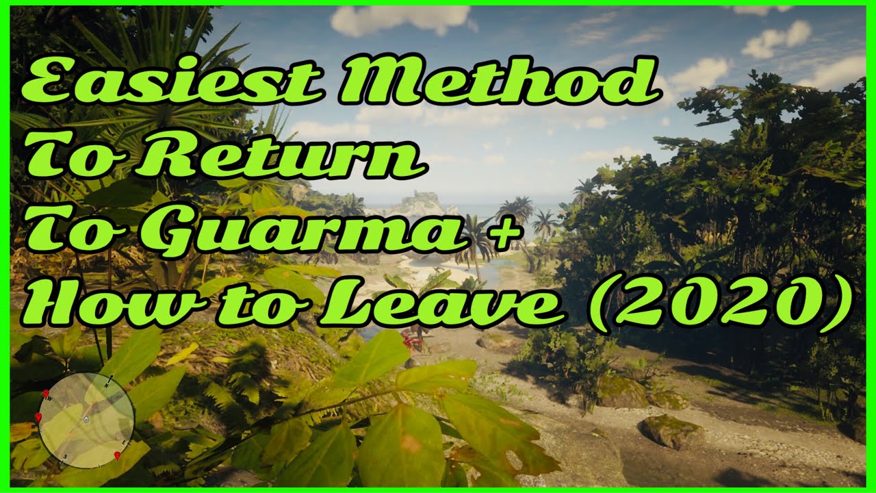 Nautisk prøve Vejnavn How To Return To Guarma Updated EASIEST Method & How To Leave If Stuck Red  Dead Redemption 2 (2023) - YouTube