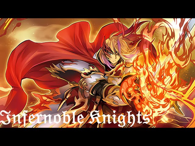 Infernoble Knights Deck Profile and Combos (Master Duel)