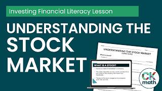 Understanding the Stock Market | Investing Personal Finance Lesson for High School