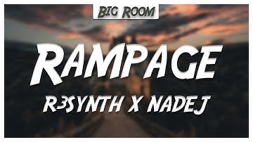 R3SYNTH X NADEJ - Rampage