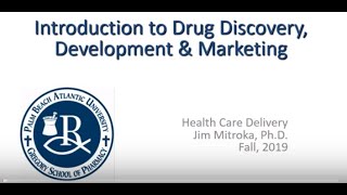 Introduction to Pharmaceutical Research & Development and Marketing