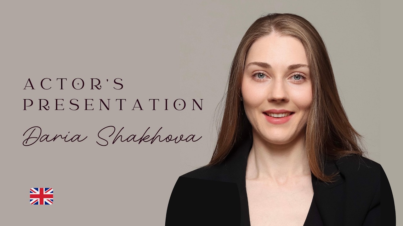  Actor Introduction Video - Daria Shakhova