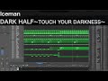 [耳コピ] Iceman DARK HALF~TOUCH YOUR DARKNESS~ [DTM/MIDI] 浅倉大介