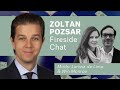 Fireside Chat with Zoltan Pozsar | Money View Symposium 2022