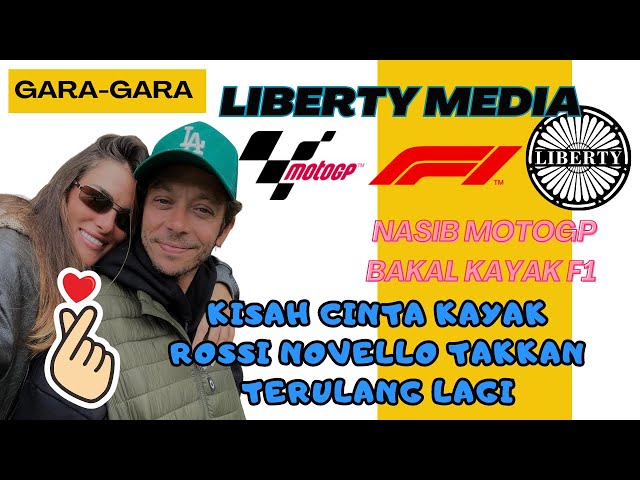 Takkan Ada Lagi Kisah Cinta Kayak Rossi di MotoGP !! Gara-gara Dorna Sports Dibeli Liberty Media !! class=