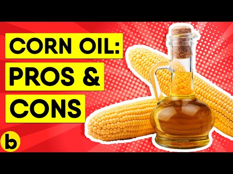 Video: Why Is Corn Oil Useful?