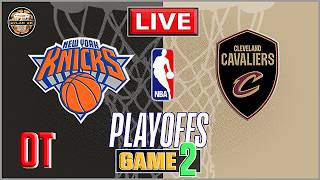 New York KNICKS vs Cleveland CAVALIERS (Overtime) | NBA Playoffs 2026 | Game 2 | MAY 2026 | NBA 2K26
