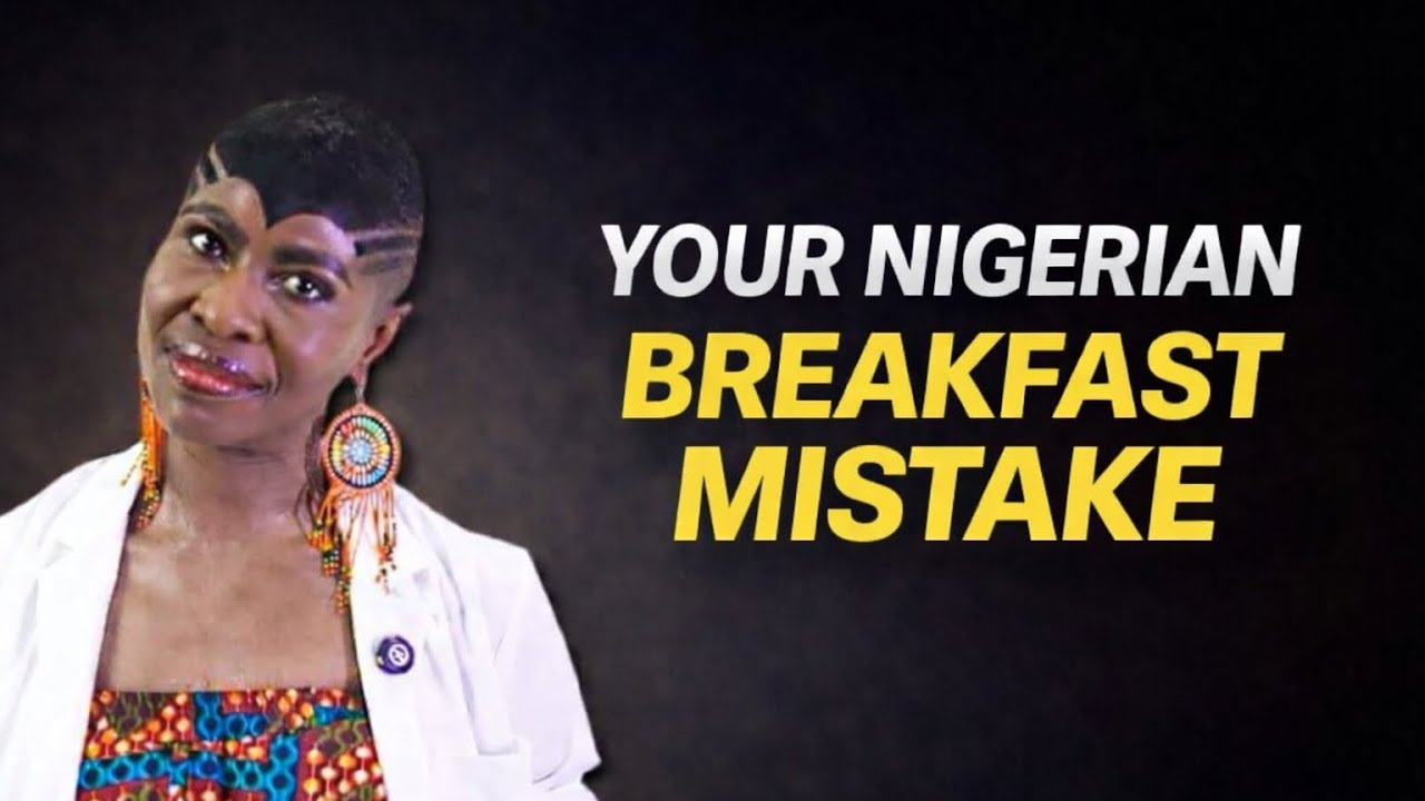 Nigerian Breakfast: What To Eat For Blood Sugar & Fullness