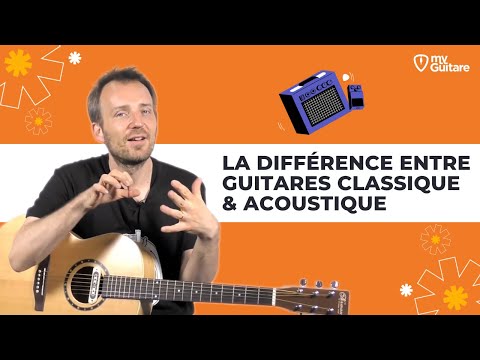 Vidéo: Quelle Est La Différence Entre Une Guitare Classique Et Une Guitare Acoustique ?