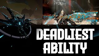The Deadliest Warframe Ability Right Now!