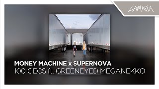 money machine x supernova (full mashup)
