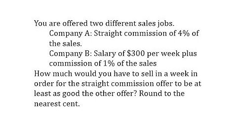 Inequality in One Variable Application: Commission Versus Base Plus Commission