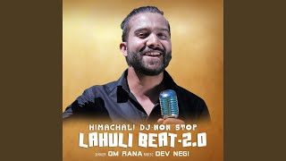 Himachali DJ-Non Stop-Lahuali Beat-2.0
