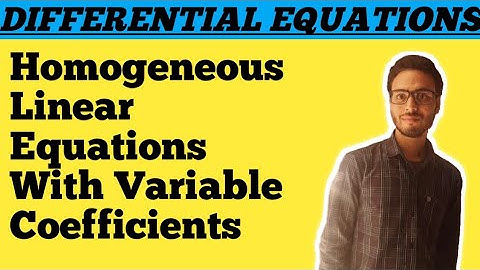 Homogeneous Linear Equations With Variable Coefficients // A to Z complete in one video