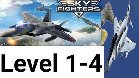 Sky Fighter Level 1-4