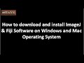 How to download and install imagej and fiji software on windows and mac operating system