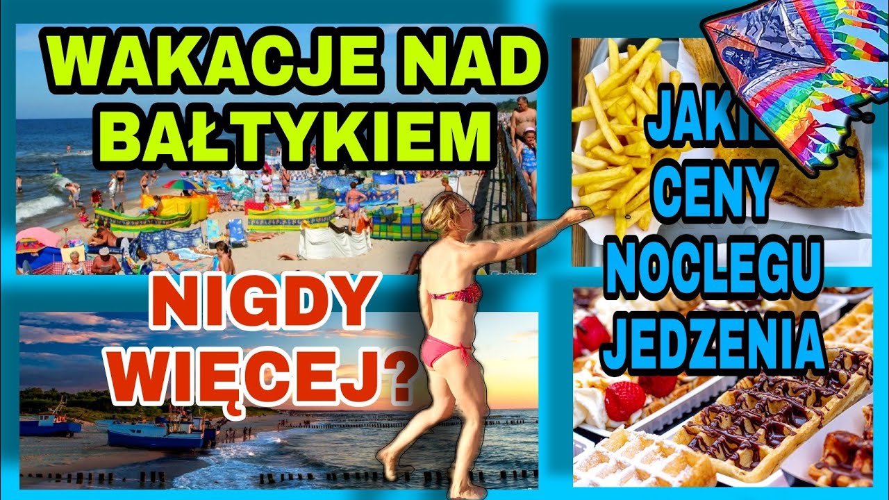 Ile kosztują Wakacje nad Morzem Bałtyckim - Władysławowo Hel 2024